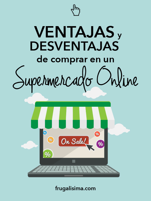 10 ventajas de hacer la 'compra online' del súper