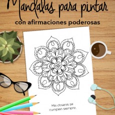 11 Mandalas para pintar con afirmaciones poderosas (imprimibles gratis!)