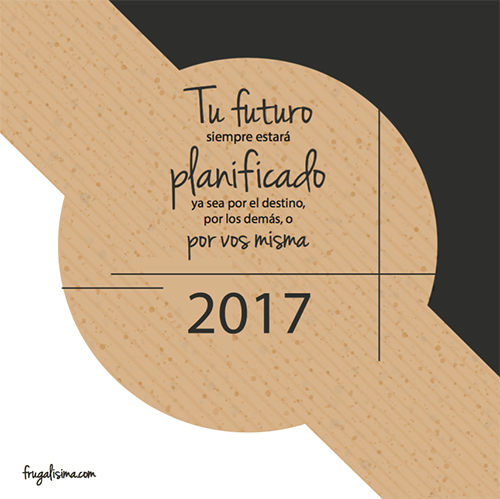 Calendario 2017: Seis Hermosos diseños para descargar gratis | Frugalisima